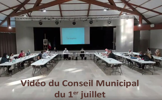 Vidéo du Conseil Municipal du 1er juillet