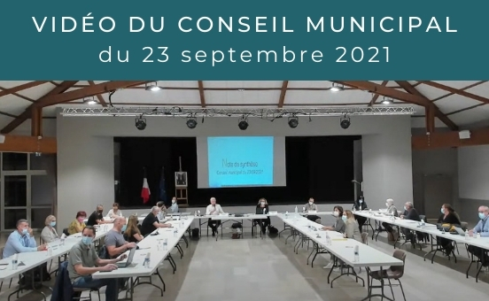 Vidéo du Conseil Municipal du 23/09