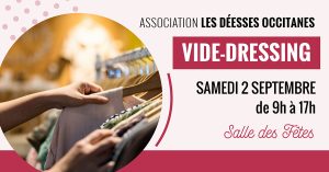 Vide-dressing association Les Déesses Occitanes - 2 septembre 2023 à Seysses