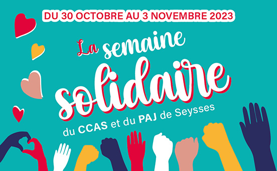 Du 30 octobre au 3 novembre : la Semaine Solidaire du CCAS et du PAJ de Seysses