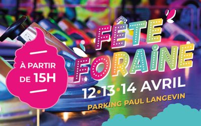 La fête foraine arrive !