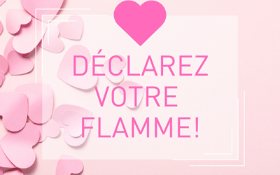 Déclarez votre flamme !